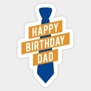 Happy Birthday Dad Sticker